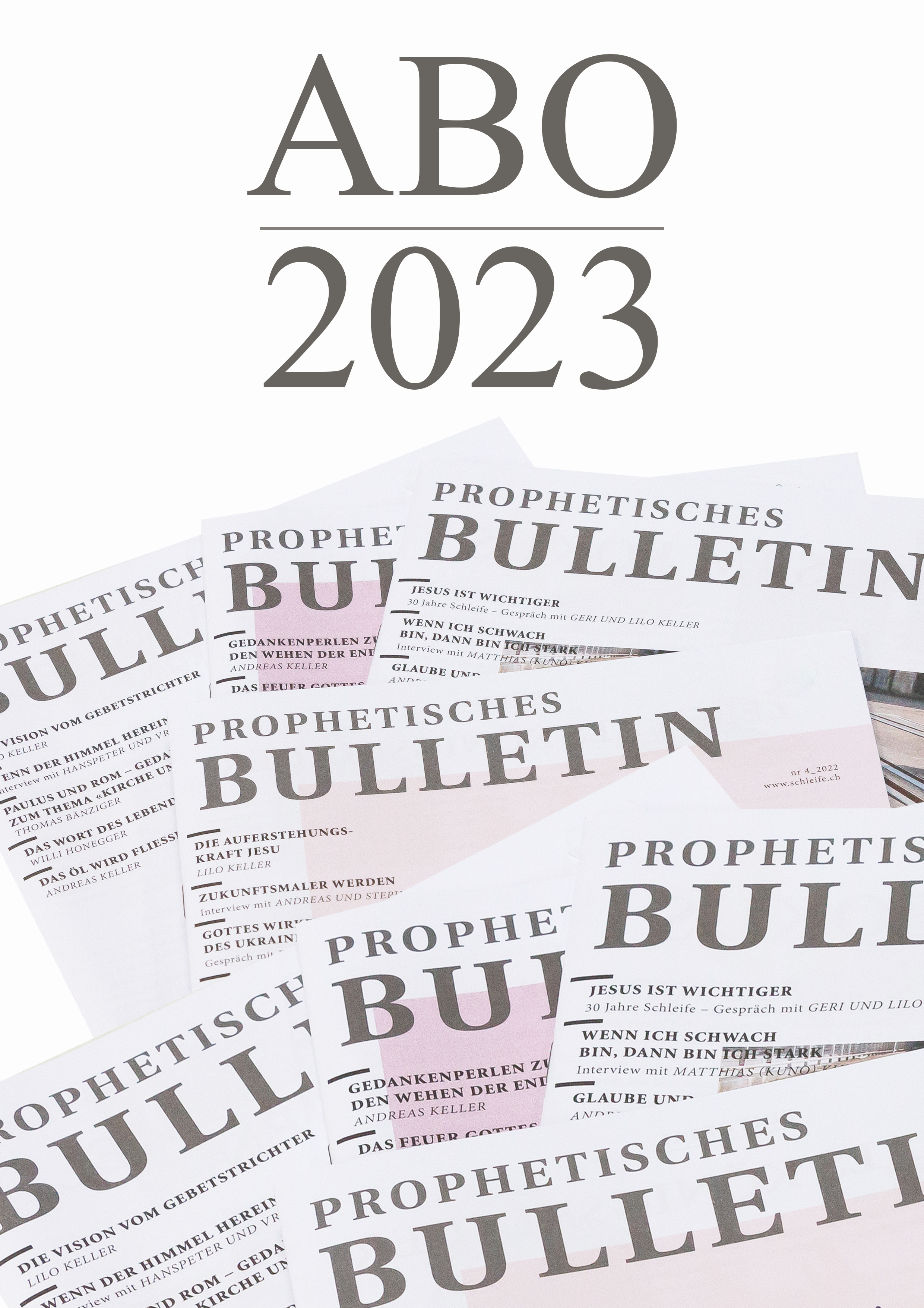 Abo Prophetisches Bulletin 2023 (Restjahr)